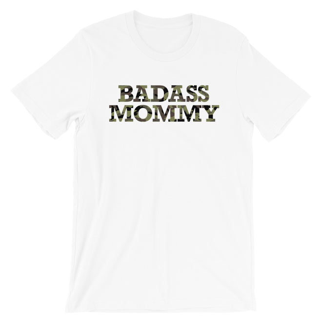 Badass Mommy Camo T-Shirt