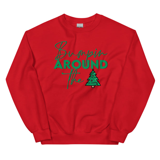 Bumpin Around The Christmas Tree Sweatshirt