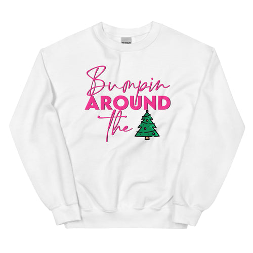 Bumpin Around The Christmas Tree Sweatshirt