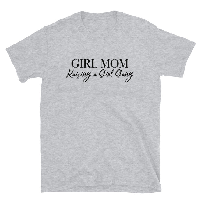 Girl Mom Raising A Girl Gang T-Shirt - Black