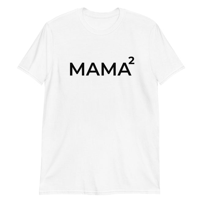 Mama Squared T-Shirt